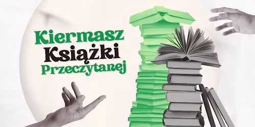 Wiosenny Kiermasz Ksi\u0105\u017cki Przeczytanej