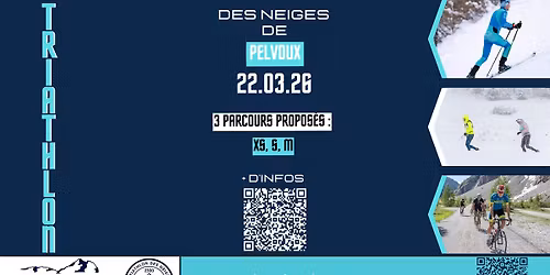 \ud83d\udce3 Triathlon des Neiges de Pelvoux \ud83d\uddd3 Dimanche 22 mars 2026