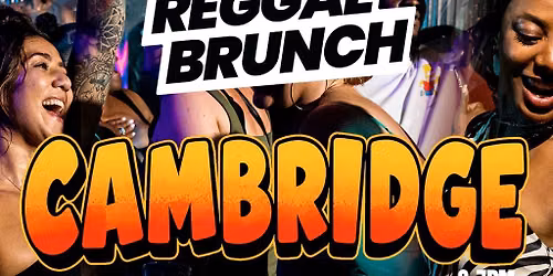 The Reggae Brunch - CAMBRIDGE - Sat 25th July