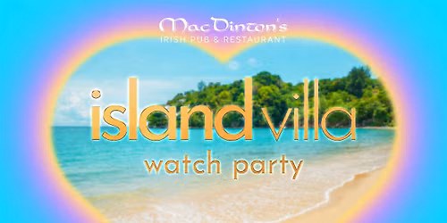 Island Villa Watch Party Tuesdays