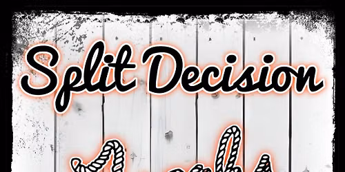 Split Decision @ Jacob's Farm