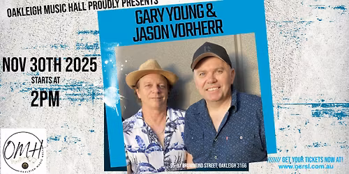 Gary Young & Jason Vorherr @ Oakleigh Music Hall