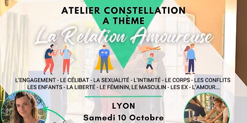Atelier Constellation \u00e0 th\u00e8me: La Relation Amoureuse - RDV \u00e0 Lyon