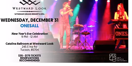 Live Music at Westward Look - OnesAll (New Year's Eve Celebration)
