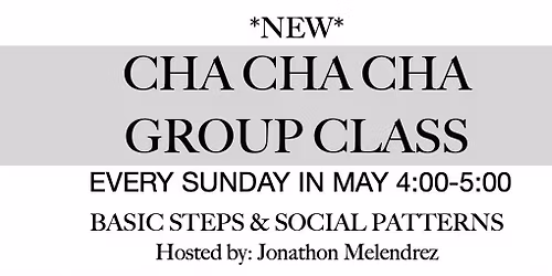 CHA CHA CHA Group Lesson 