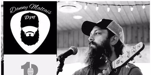 Danny Maltais live @ 13barrels 