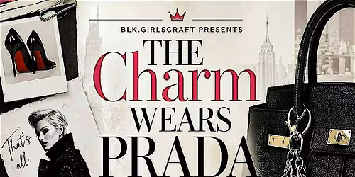 Craft Event- The Charm Wears Prada