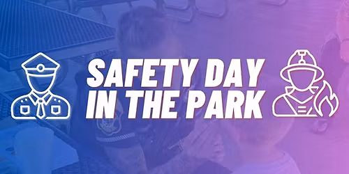 Safety Day in the Park