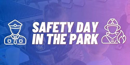 Safety Day in the Park