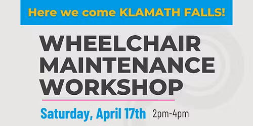 Wheelchair Maintenance Workshop - Spokes Unlimited