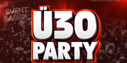 OBERSTEIERMARKS GR\u00d6SSTE \u00dc30 PARTY \/\/ NIKLASDORF