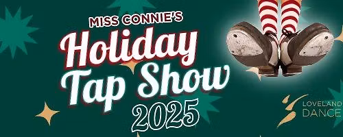 Miss Connie's Holiday Tap Show 2025