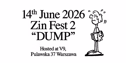 DUMP 2 - Zin Fest