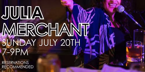 Julia Merchant at Vincent