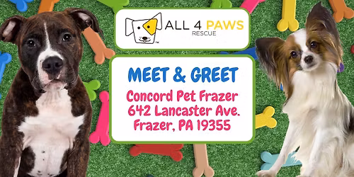 Meet & Greet at Concord Pets Frazer