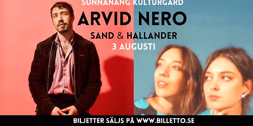 ARVID NERO, SUNNAN\u00c4NG SANDVIKEN, 3 AUG