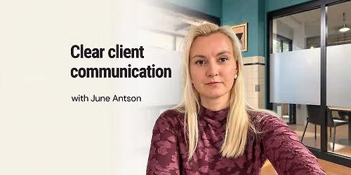 But That\u2019s Not What We Agreed: Clear Client Communication for Freelancers