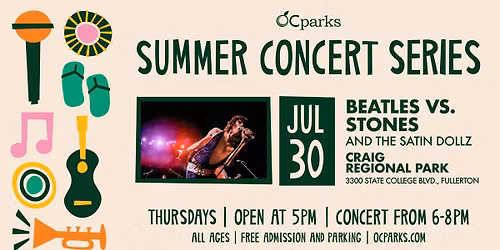 Beatles vs. Stones: The Greatest Show That Never Was: 2026 OC Parks Summer Concert Series