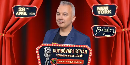 Domb\u00f3v\u00e1ri Istv\u00e1n - New York - Stand Up Comedy 2026