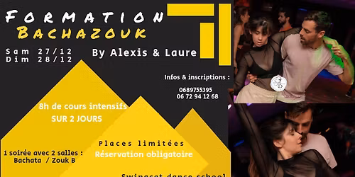 Formation Bachazouk by Alexis & Laure