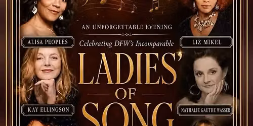 Celebrating DFW\u2019s Incomparable Ladies Of Song