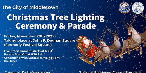 The City of Middletown Christmas Tree Lighting Ceremony & Parade
