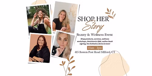 Shop Her Story Beauty & Wellness Event