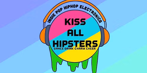 KISS ALL HIPSTERS Rotown Rotterdam