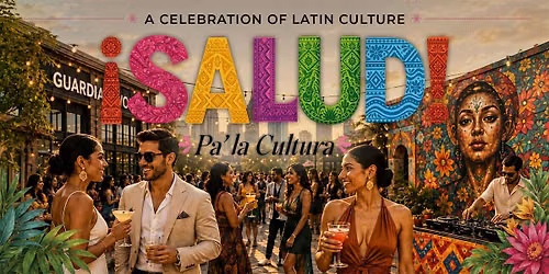 \u00a1Salud! Pa' la Cultura