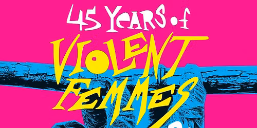 Violent Femmes & Living Colour