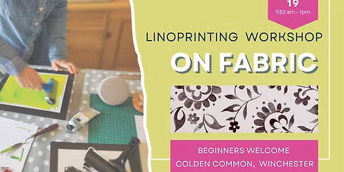 Linoprinting on Fabric Workshop