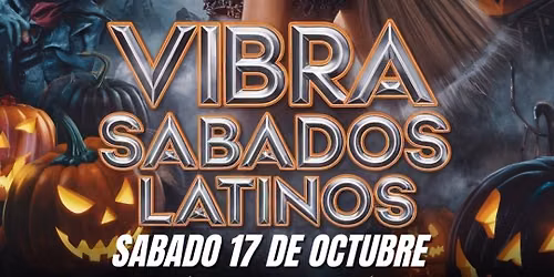 \ud83d\udd25 VIBRA S\u00c1BADOS LATINOS \ud83d\udd25