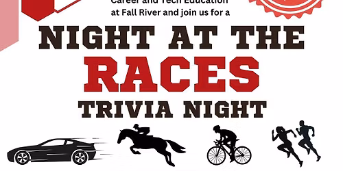 Fall River CTE Supporters Trivia Night