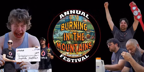 Burning In The Mountains 2nd Annual Festival!