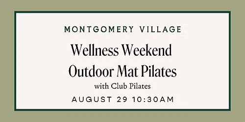 Wellness Weekend Outdoor Pilates with Club Pilates
