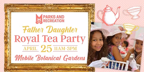 Father-Daughter Royal Tea Party