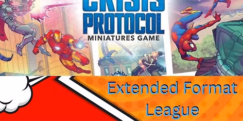 Marvel Crisis Protocol Extended Format League