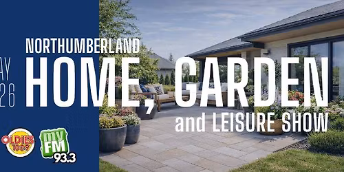 2026 Northumberland Home, Garden & Leisure Show