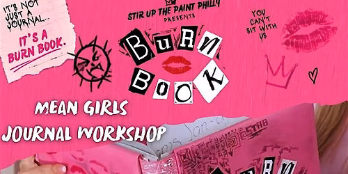 Mean Girls: Burn Book Journal Workshop
