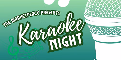 Karaoke Night at The Marketplace
