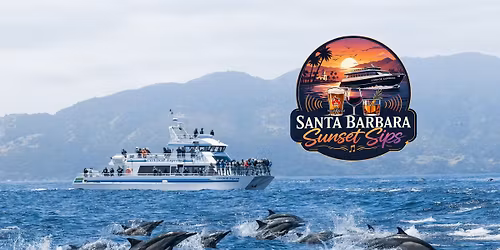Santa Barbara Sunset Sips 
