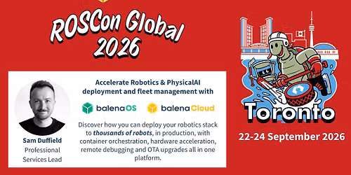 Meet balena at ROSCon Global 2026, Toronto