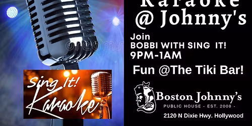 Karaoke @Boston Johnny's - Fridays 9PM