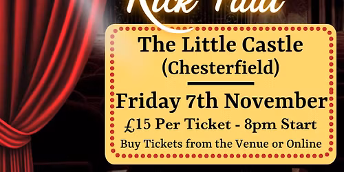 The Little Castle (Chesterfield) Psychic Night the amazing Rick Paul