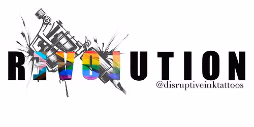 6th Annual Disruptive Ink Pride and Flash Tattoo Event 
