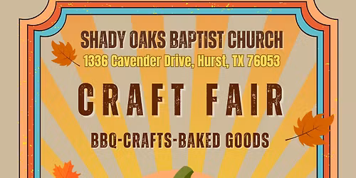 Shady Oaks Baptist Church Craft Fair