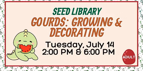 Yankton Seed Library: Gourds