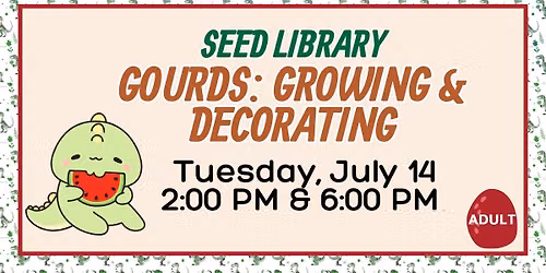 Yankton Seed Library: Gourds