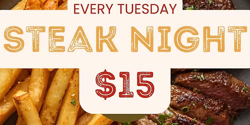 Steak Night Special