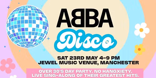 OVER 30s DAYTIME ABBA DISCO - MANCHESTER, NH \u2b50